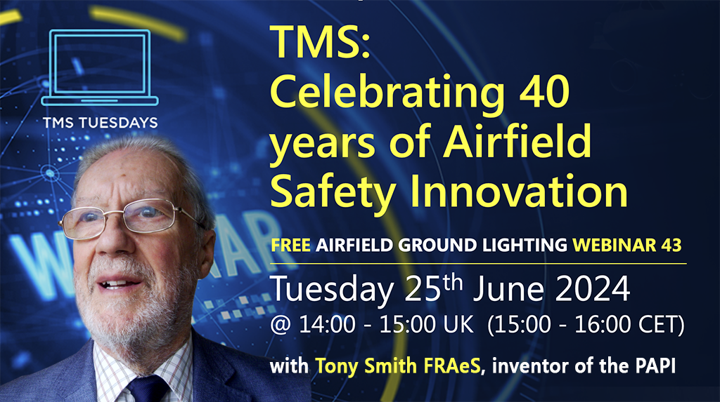 Tony Smith FRAeS, an esteemed expert in airport lighting systems and the renowned inventor of the Precision Approach Path Indicator (PAPI)